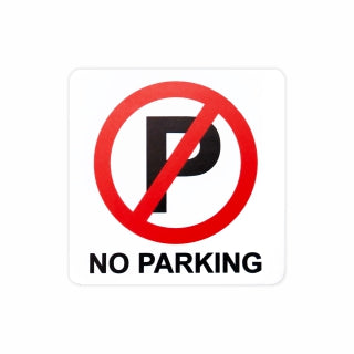 No Parking Symbolic Sign - Printed on White ACP (150 x 150mm)